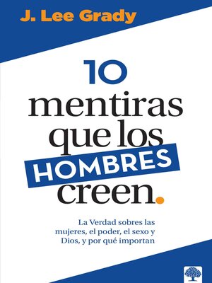 cover image of 10 mentiras que los hombres creen